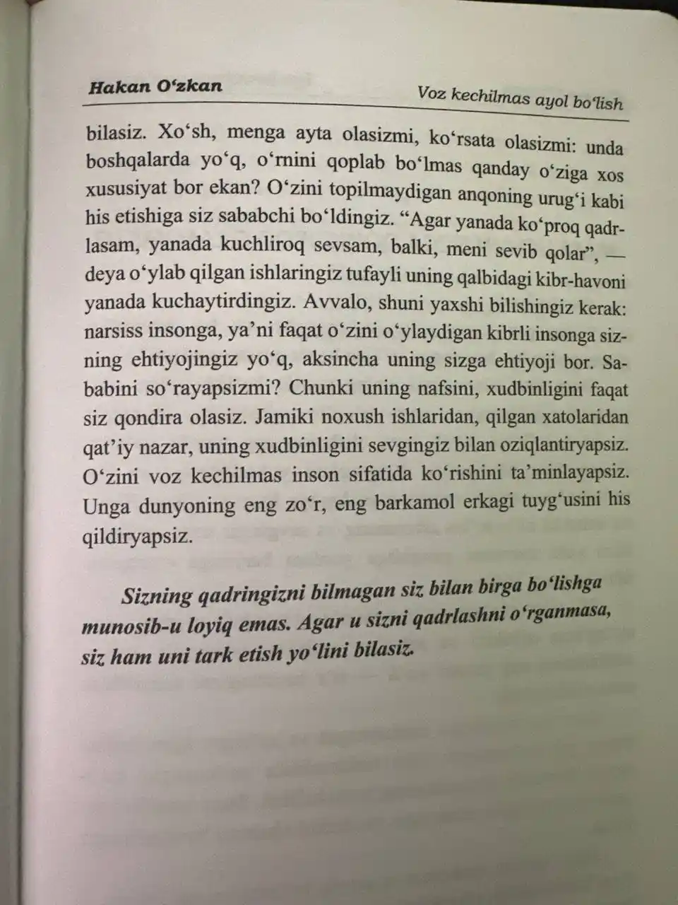 Ҳакан Ўзкан — Воз кечилмас аёл бўлиш, Бахтни янгидан кашф эт, Аура