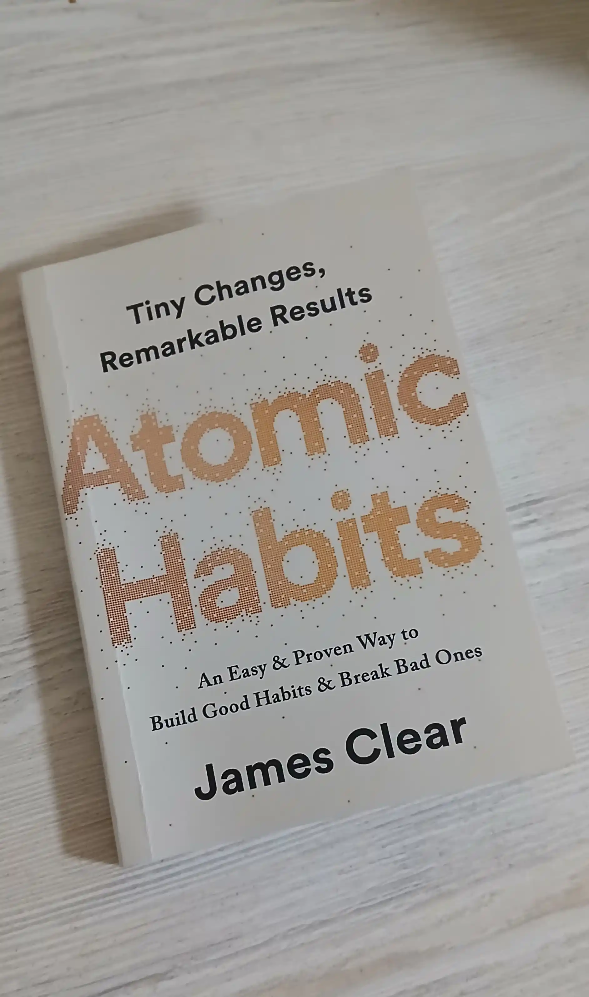 Atomic Habits, Atom odatlar, James Clear