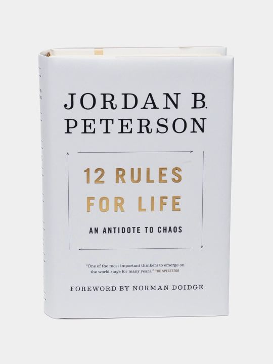 12 Rules for life, Jordan B. Peterson - 