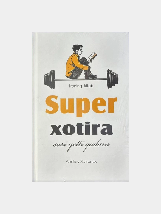 Super xotira. Andrey Safronov - 