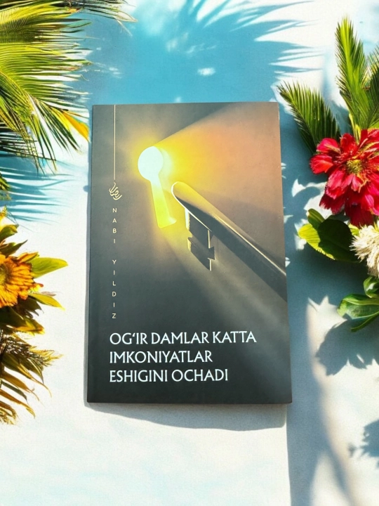 Книга Огир дамлар катта имкониятлар эшигини очади, Наби Йилдиз