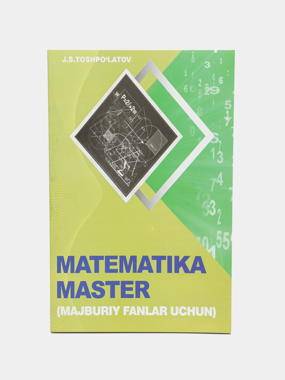 Matematika Master, J.S.Toshpolatov