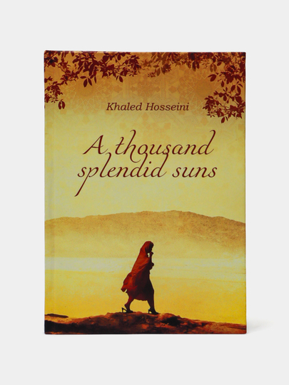 A thousand splendid suns. Khaled Hosseini - 