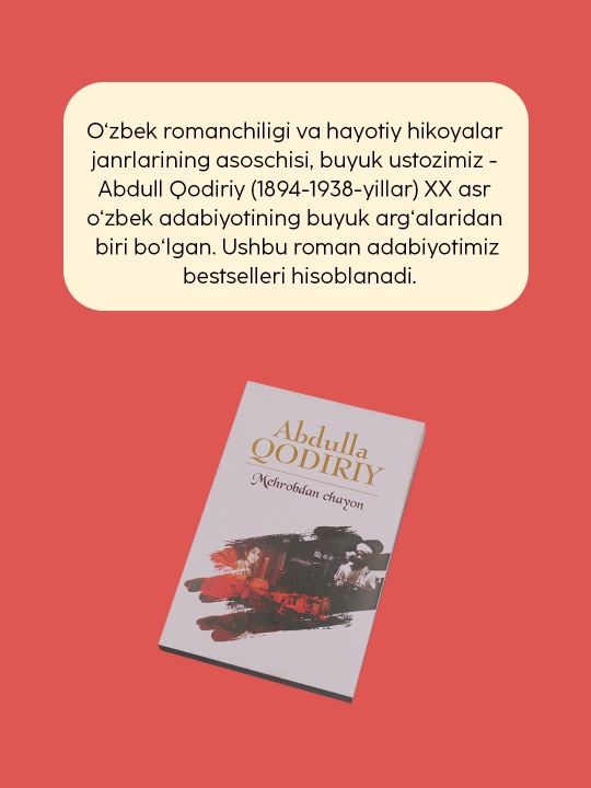 Абдулла Кодирий: Мехробдан чаён, Такдирлар драмаси, Мухаббат ва нафрат тукнашуви