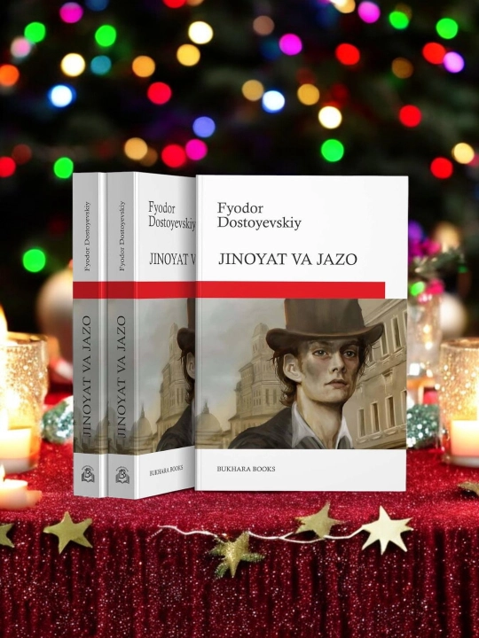 Fyodor Dostoevskiy: Jinoyat va jazo