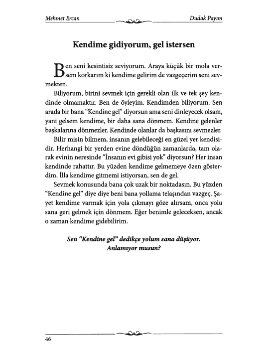 Dudak Payim: Mehmet Ercan