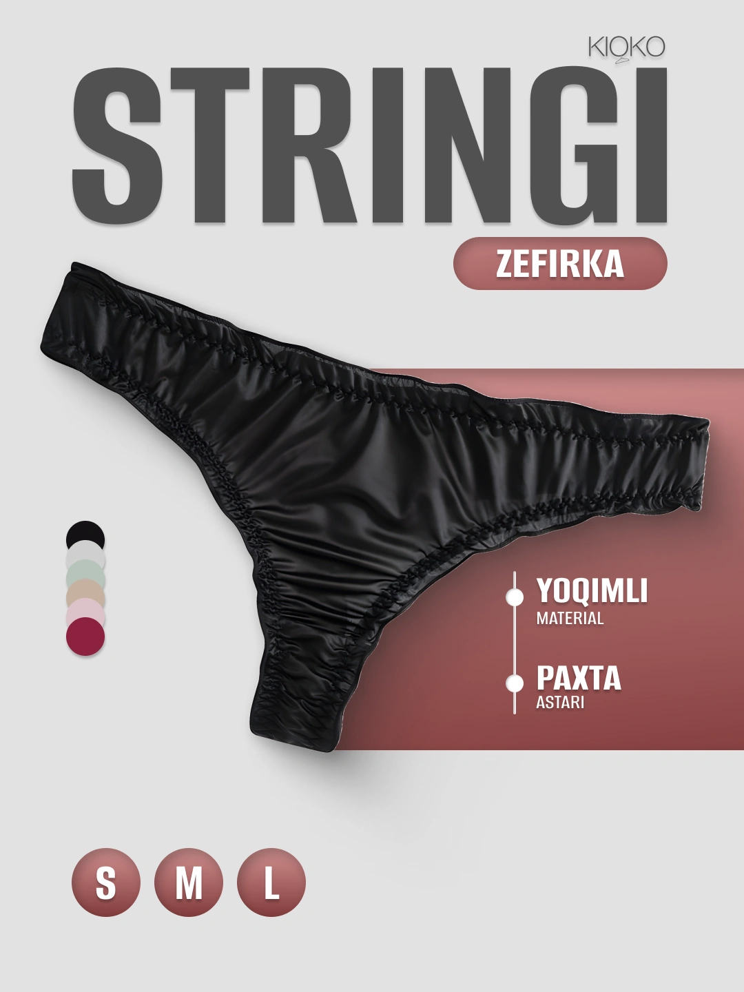 Ayollar stringi trusiklari Kioko, zefirka