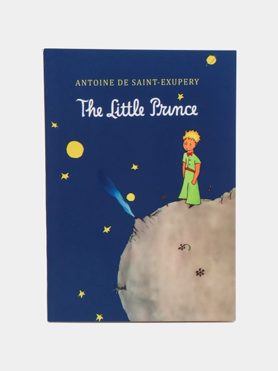 Antuan Sent-Ekzyuperi, The little prince