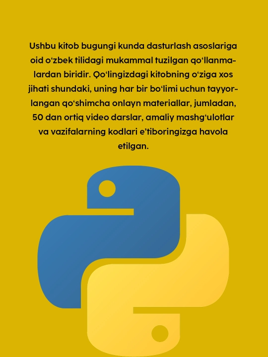 Pythonда дастурлаш асослари, Анвар Нарзуллаев, осон ва тез урганинг +50 видеодарслик