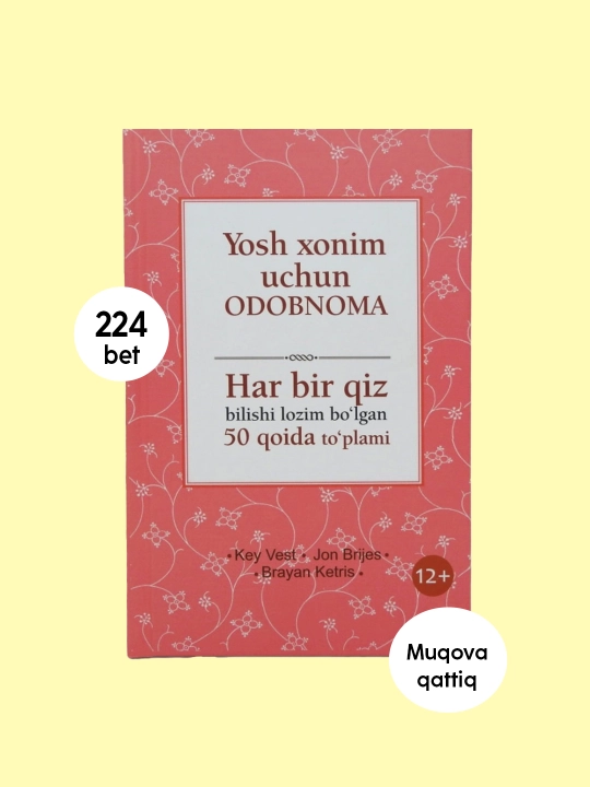 Кей Вест: Ёш хоним учун ОДОБНОМА, Китоб, Одобнома, Этикет коидалари, Кизлар учун, Тарбия - 