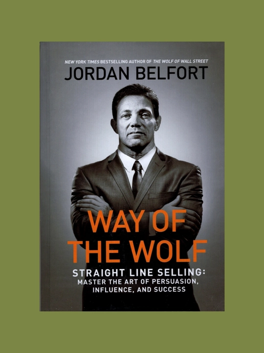Way of the wolf. Jordan Belfort - 