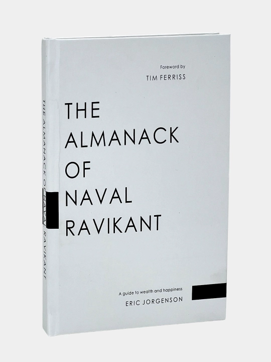 The Almanack of Naval Ravikant, Eric Jorgenson