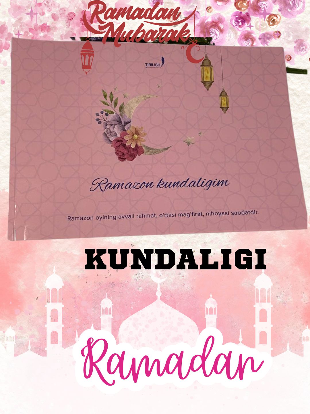 Mening "Ramazon" jurnalim, ramazon kundaligi - 