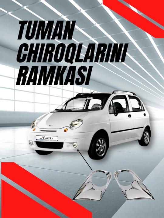 Tumanka nikel qoshimchasi Matiz uchun, xrom qoplamali tuman chiroqlari - 