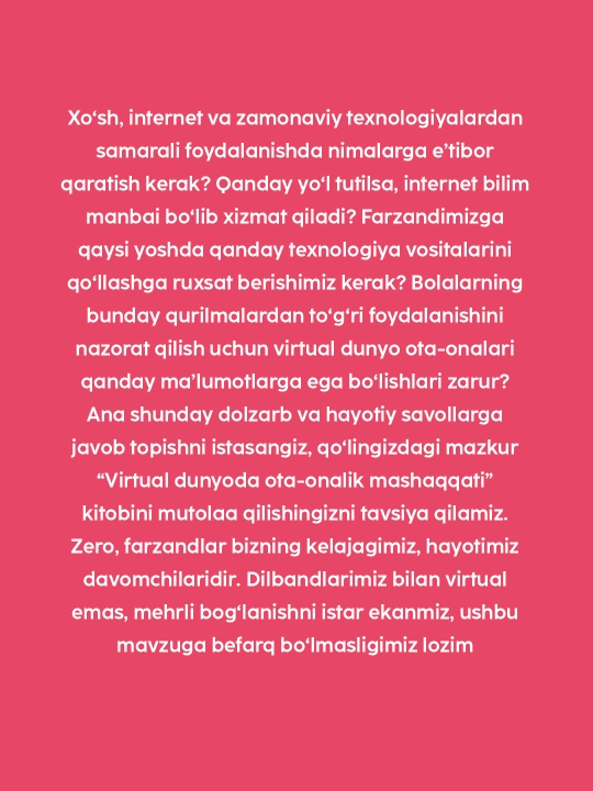 Виртуал дунёда ота-оналик машаккати, Солих Уян, Фарзанд тарбиясининг замонавий муаммолари