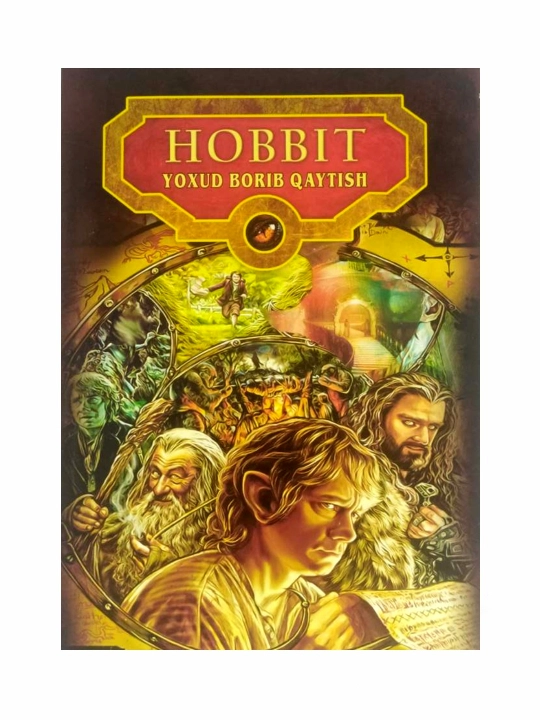 Djon Ronald Ruel Tolkin: Hobbit yoxud borib qaytish - 