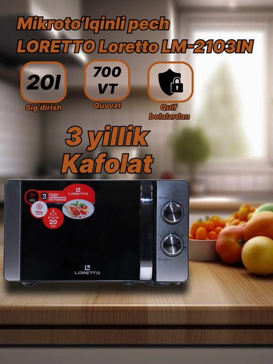 Mikroto'lqinli pech Loretto LM-2101, LM-2102, LM-2103, LM-2104, LM-2105, LM-2302, LM-2306