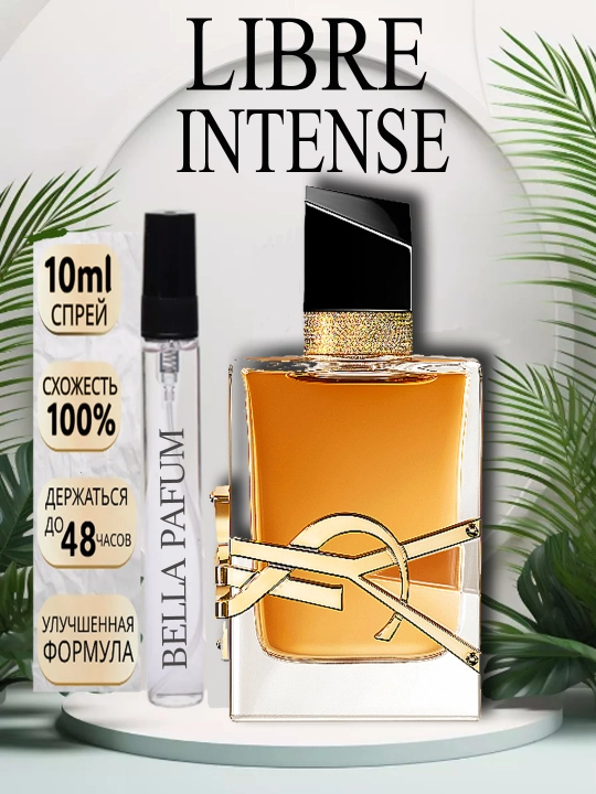 Ayollar uchun рarfyumlangan suv YSL Libre Intense, 10ml, 5ml, 3ml - 