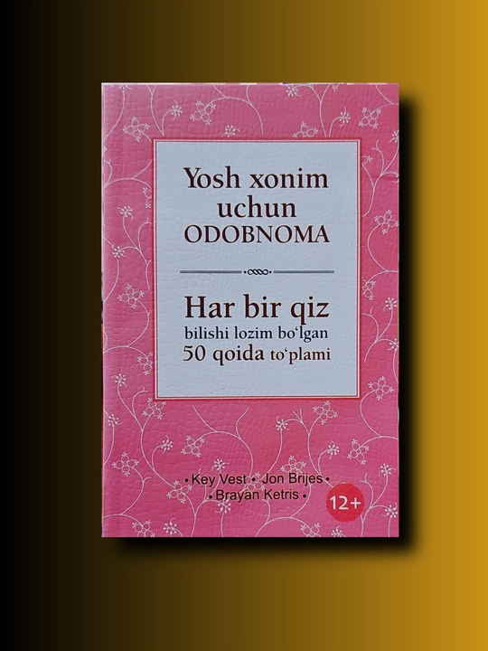 Yosh xonim uchun odobnoma - 
