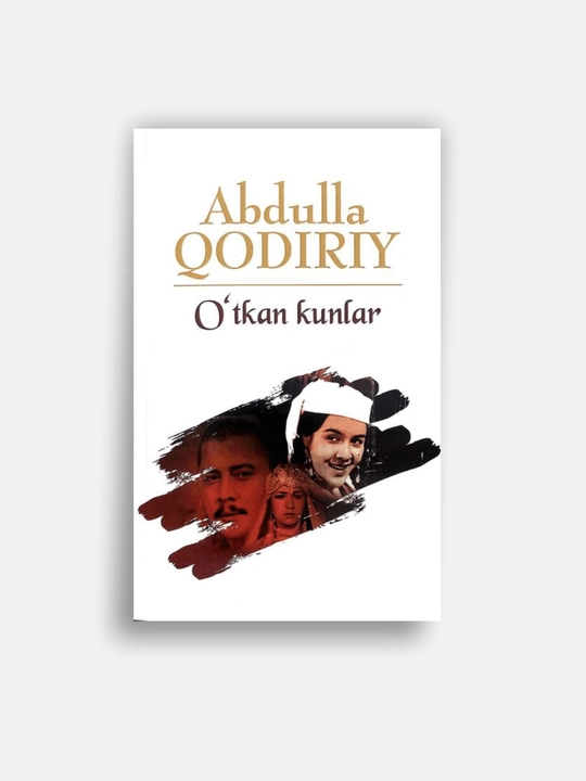 O‘tkan kunlar - 