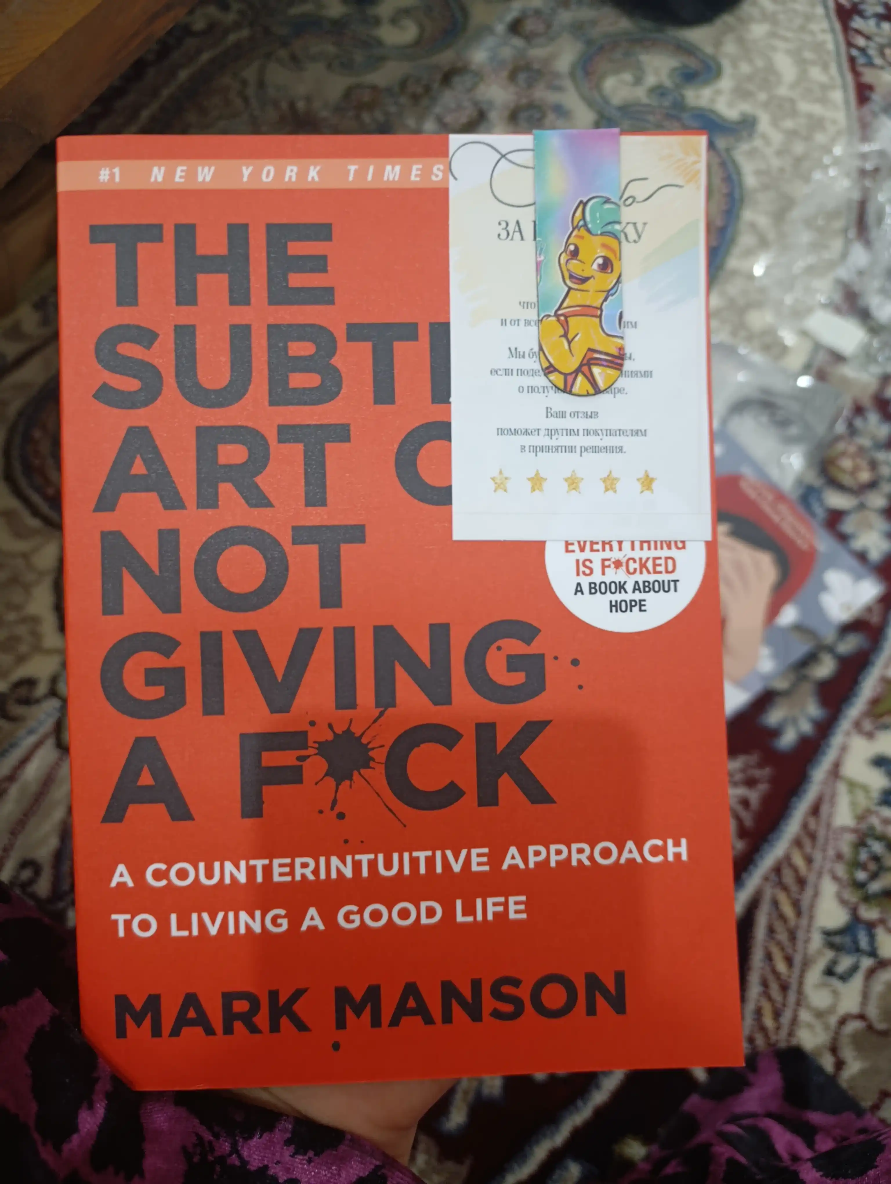 The subtle art of not giving a f*ck. Mark Manson