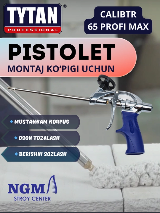 Пистолет для монтажной пены TYTAN 