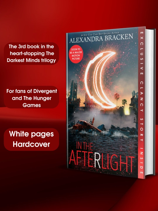 In the Afterlight . Alexandra Bracken - 