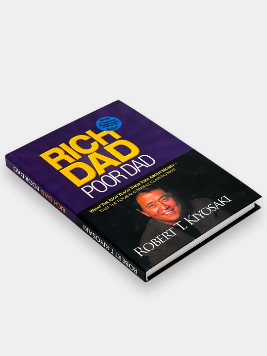 Rich Dad Poor Dad, Robert T. Kiyosaki - 