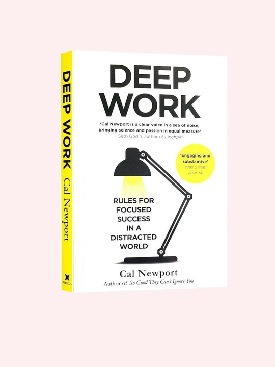 Deep Work, Cal Newport