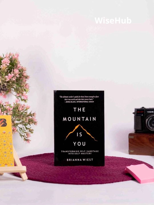 The Mountain is you - Brianna Wiest