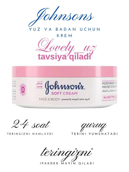 Johnsons 24 hour namlantiruvchi kremi, terini parvarish qilish va yuzni namlash uchun universal krem