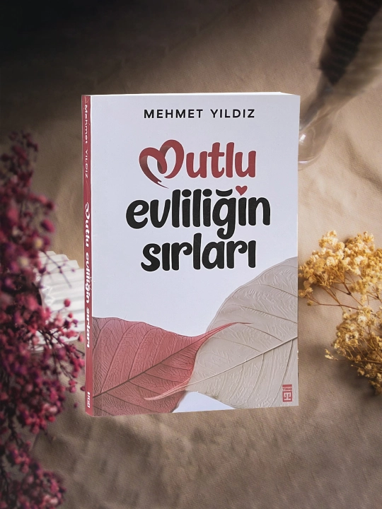 "Mutlu Evliliğin Sırları” – Mehmet Yıldız - 