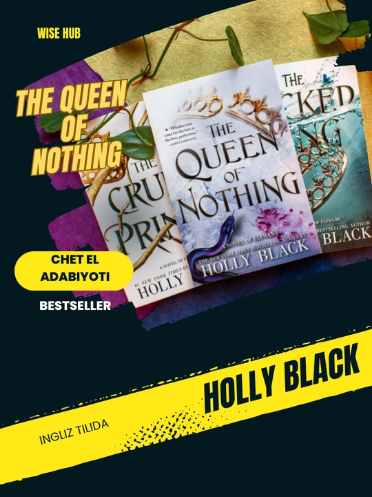 The Queen of Nothing - Holly Blacks, ingliz tilida - 