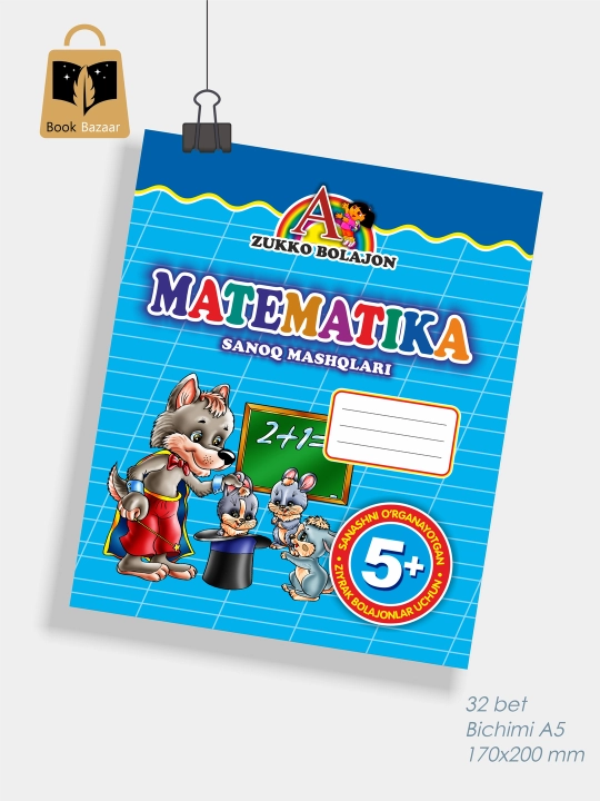 «Matematika: Sanoq mashqlari» A5 — har bir son bilan aql charxlanadi, o‘zbek tilida - 
