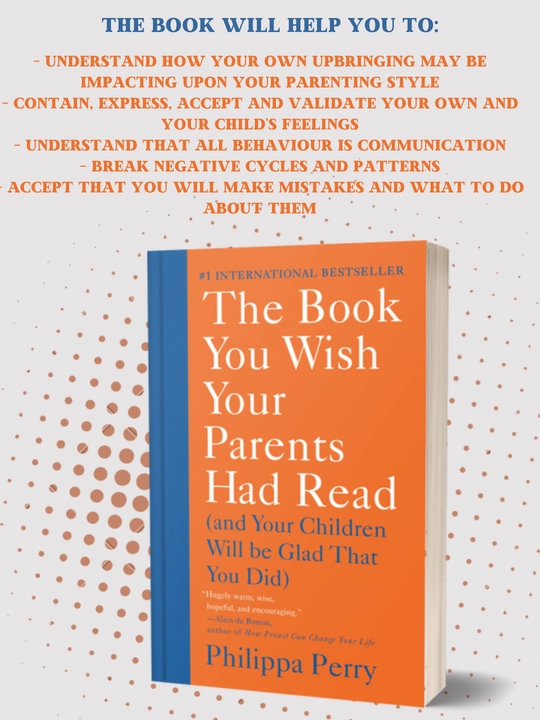 The Book You Wish Your Parents Had Read, Philippa Perry - 