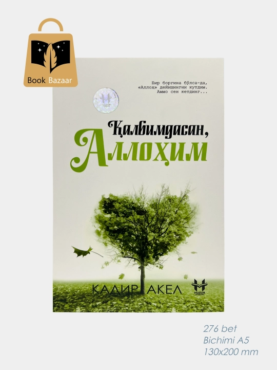 "Qalbimdasan, Allohim" — Ruhiy tinchlik va imonni mustahkamlash yo‘lida! Kadir Akel - 