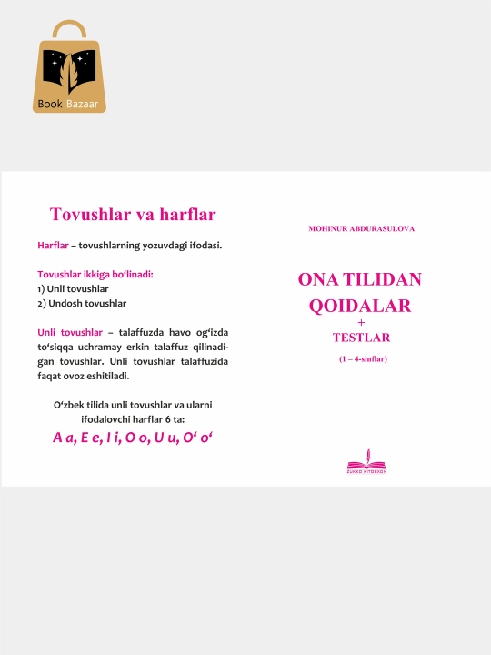 "Ona tilidan qoidalar" — Toza nutq aniq fikr, go‘zal yozuv poydevori shu yerdan boshlanadi
