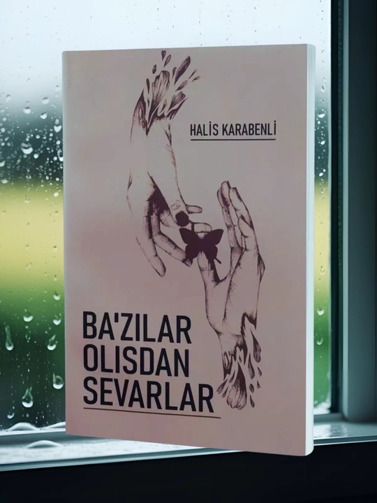 Ba’zilar olisdan sevarlar, Halis Karabenli - 