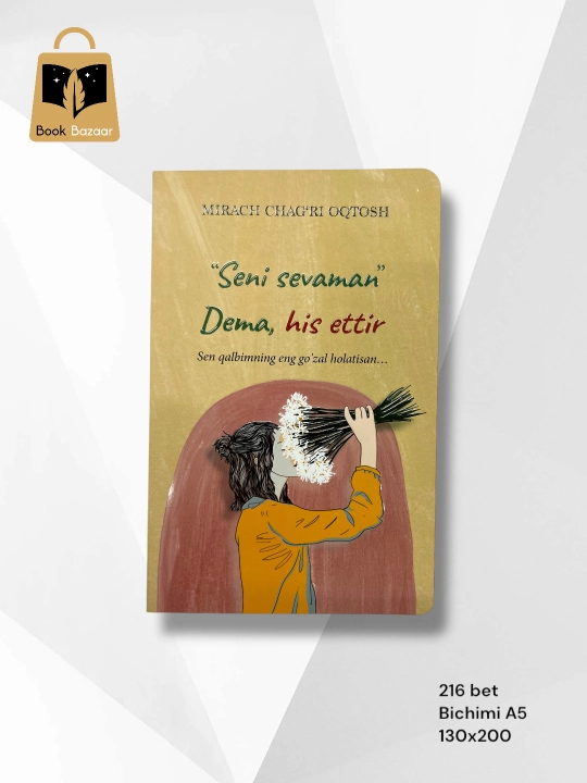 “Seni sevaman dema, His ettir” Mirach Chag‘ri Oqtosh — So‘zlardan kuchliroq tuyg‘ular bor