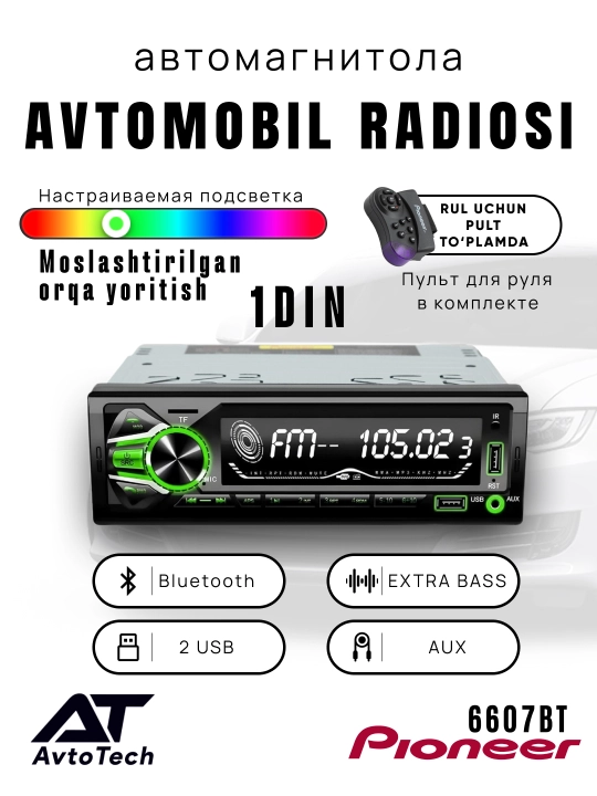 Avtomobil radiosi Pioneer 6607BT, rulni masofadan boshqarish pulti, orqa yorug'lik bilan - 