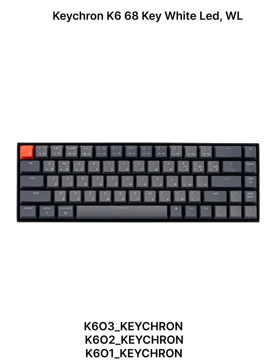 Simsiz o‘yin mexanik klaviatura Keychron K6 68 Key, White Led, Bluetooth, K6O