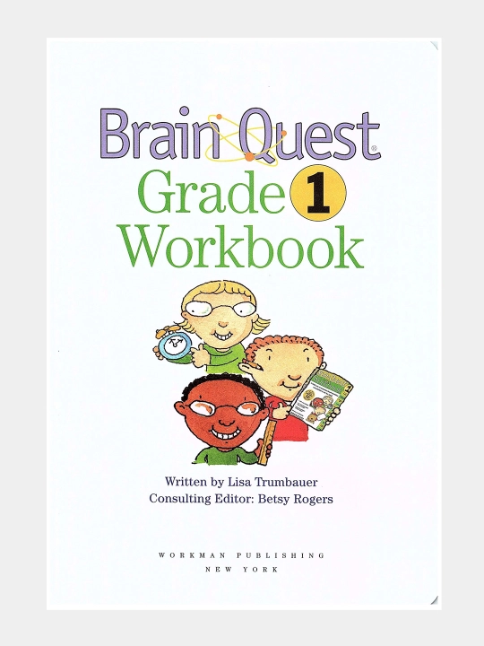Brain Quest Workbook: Grade 1 - Written by Lisa Trumbauer