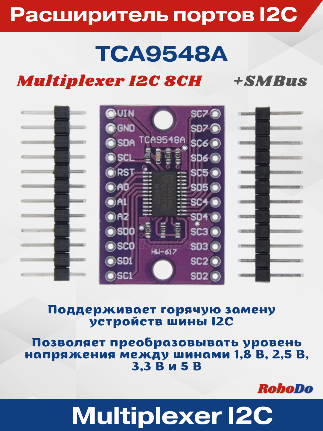 TCA9548A / PCA9548A I2C port kengaytiruvchis Multiplexer - 