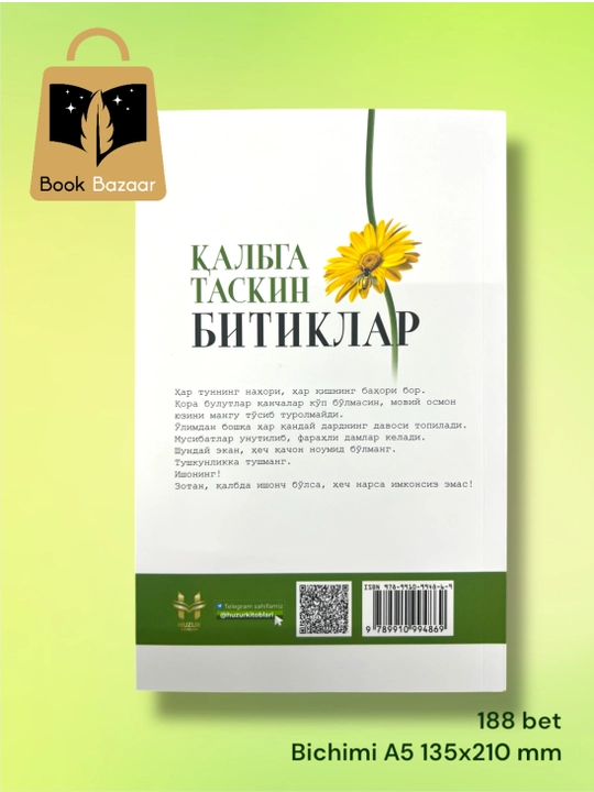 Qalbga taskin bitiklar, ichingizdagi notinchlikka yumshoq javob