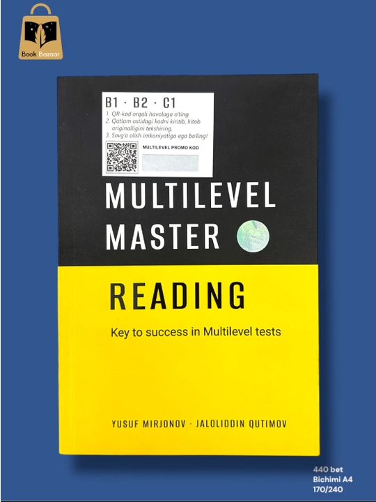 "Multilevel Master" - Yusuf Mirjonovdan IELTS va CEFR uchun kompleks tayyorgarlik - 