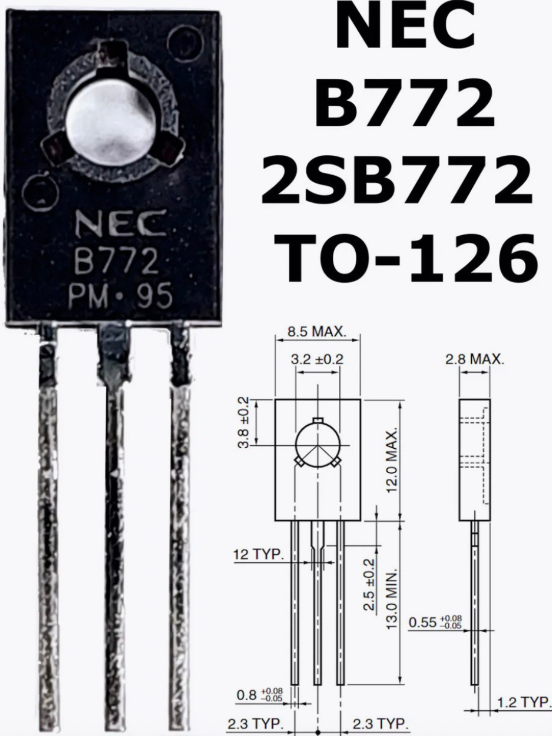 Bipolyar tranzistor 2SB772 NEC B772 TO-126, 10 dona