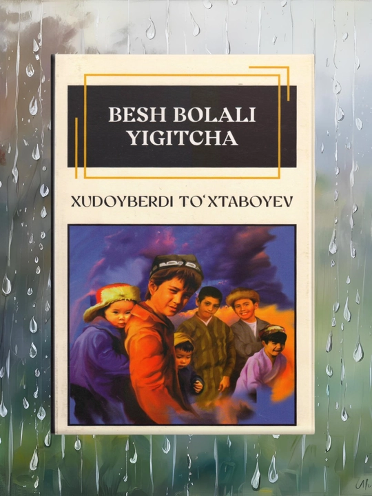 Besh bolali yigitcha, Xudoyberdi To'xtaboyev - 
