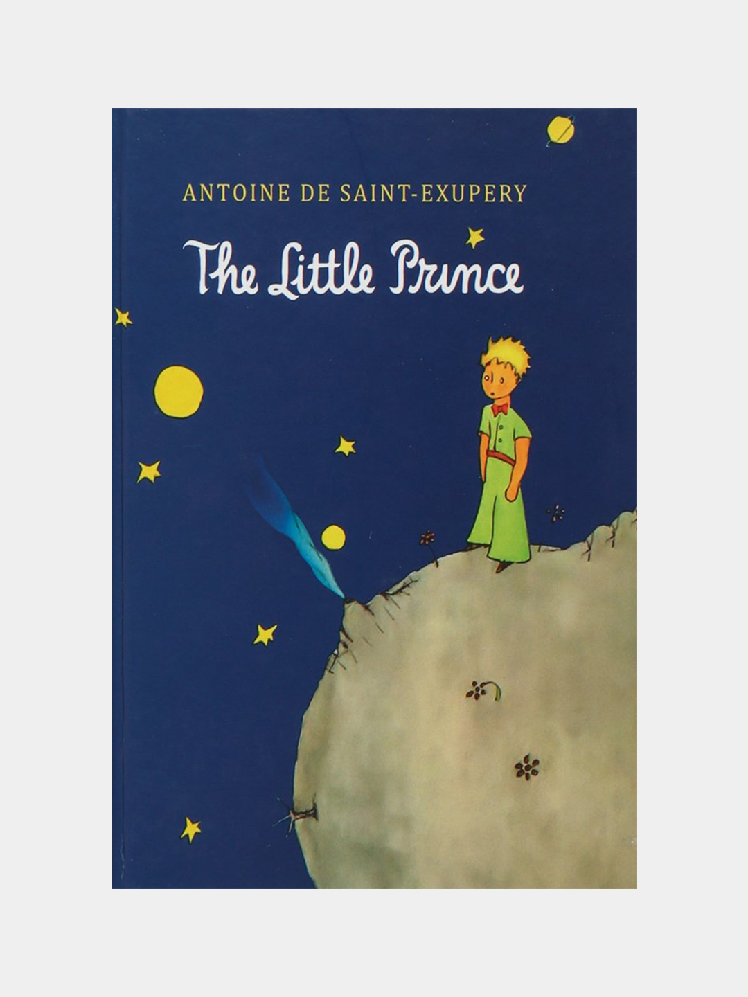 The little prince, Antoine De Saint-Exupery - 