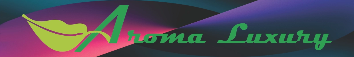 AromaLuxury