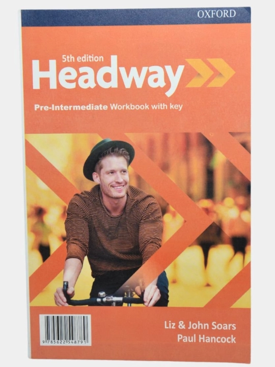 Headway Beginner, Elementary, Pre-intermediate Student's book 4th, 5th editon
